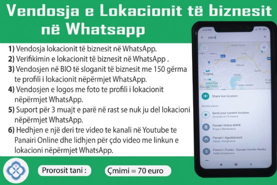 Paketa Location on WhatsApp / Vendosja location te biznesit ne WhatsApp / Si te vendos lokacionin e biznesin ne ne WhatsApp / Regjistrim i lokacionit te biznesit ne WhatsApp / Biznesi juaj në google Map ne WhatsApp / Vendos lokacionin ne WhatsApp